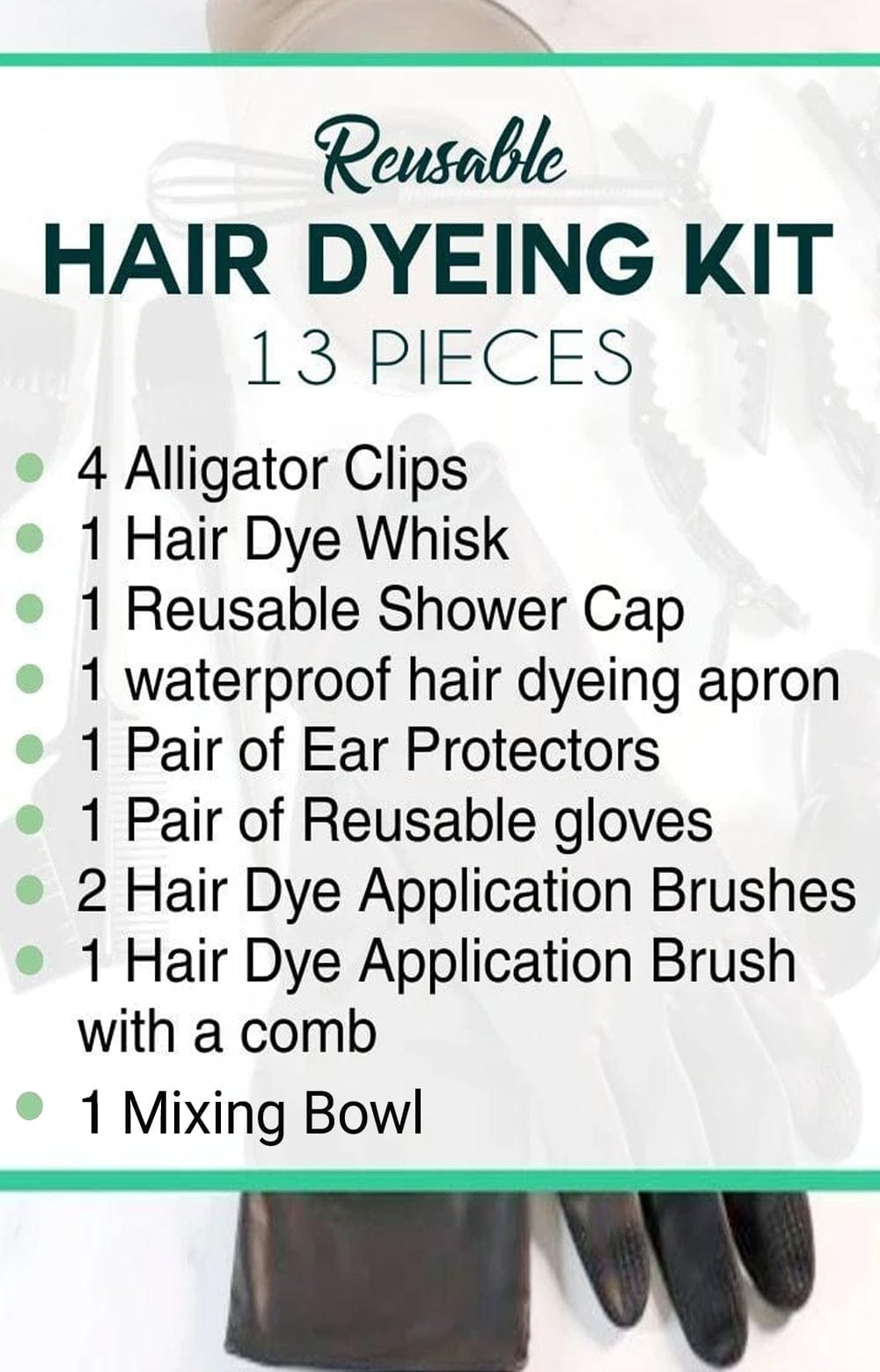 Hair Dyeing Kit - 13 Pieces Reusable